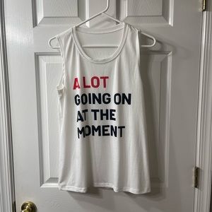 A Lot Going On At the Moment t shirt
